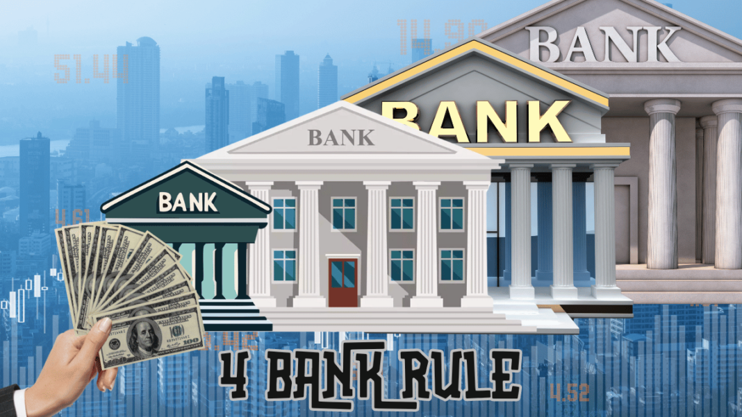 4 BANK RULE TO BE FINANCIALLY RICH